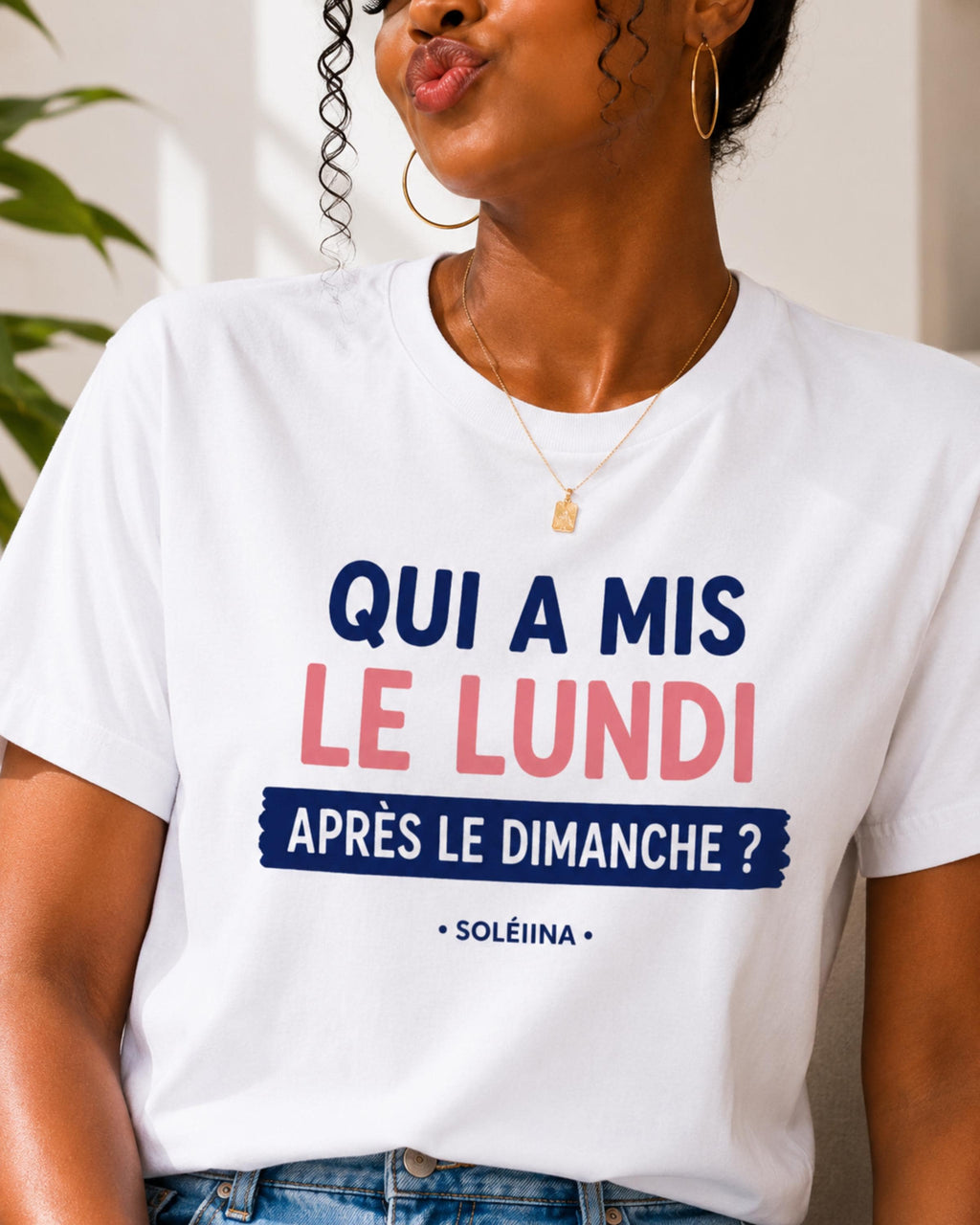 T-shirt "Qui a mis le lundi après le dimanche ?"
